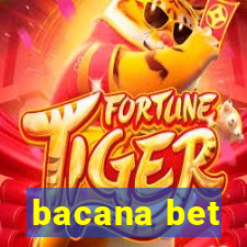 bacana bet